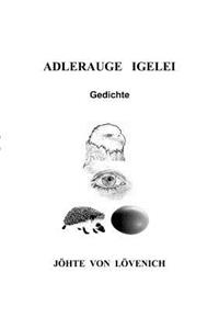 Adlerauge Igelei