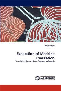 Evaluation of Machine Translation