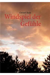 Windspiel der Gefühle
