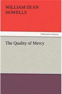 Quality of Mercy