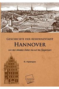 Geschichte Der Residenzstadt Hannover