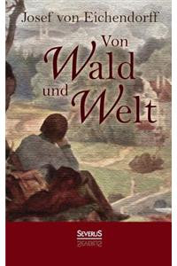 Von Wald und Welt