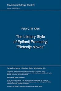 The Literary Style of Epifanij Premudryj 