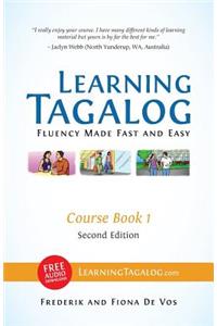 Learning Tagalog - Fluency Made Fast and Easy - Course Book 1 (Part of 7-Book Set) B&w ] Free Audio Download