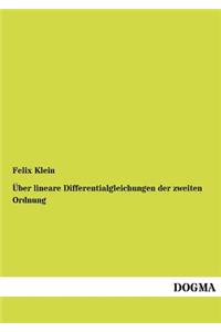 Über lineare Differentialgleichungen der zweiten Ordnung