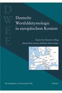 Deutsche Wortfeldetymologie in Europaischem Kontext (Dwee)