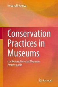 Conservation Practices in Museums