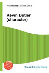 Kevin Butler (Character)