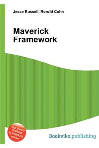 Maverick Framework