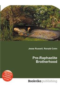 Pre-Raphaelite Brotherhood