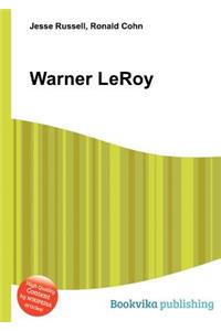 Warner Leroy