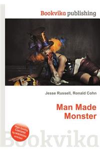 Man Made Monster