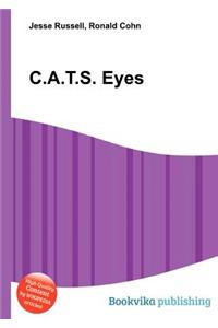 C.A.T.S. Eyes