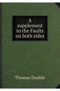 A Supplement to the Faults on Both Sides