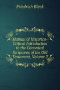 Manual of Historico-Critical Introduction to the Canonical Scriptures of the Old Testament, Volume 2