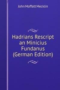 Hadrians Rescript an Minicius Fundanus (German Edition)