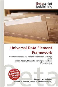Universal Data Element Framework