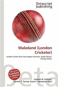 Wakeland (London Cricketer)