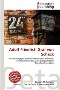Adolf Friedrich Graf Von Schack