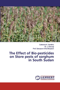 Effect of Bio-pesticides on Store pests of sorghum in South Sudan