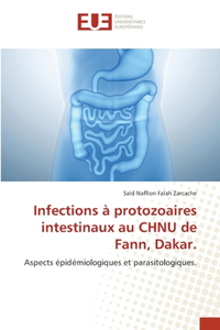 Infections à protozoaires intestinaux au CHNU de Fann, Dakar.
