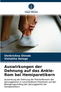 Auswirkungen der Dehnung auf das Ankle-Rom bei Hemiparetikern