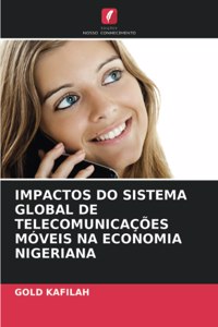 Impactos Do Sistema Global de Telecomunicações Móveis Na Economia Nigeriana