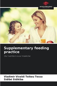Supplementary feeding practice