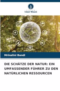 Schätze Der Natur