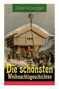 Die schönsten Weihnachtsgeschichten
