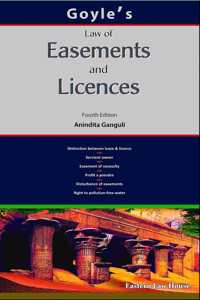 Goyle's Law of Easements & Licences