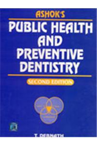 Ashoks Public Health And Preventive Dentistry