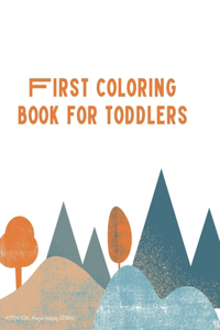 Firts coloring book for toddlers