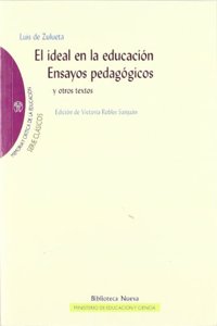 El ideal en la educacion. Ensayos pedagogicos