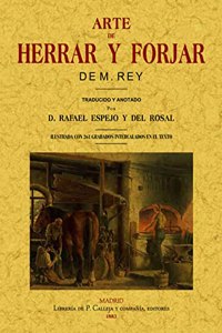 Arte de herrar y forjar (Spanish Edition)