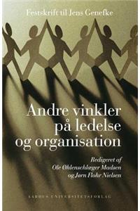 Andre Vinkler Pa Ledelse Og Organisation