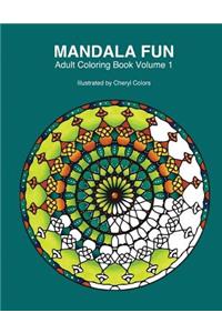 Mandala Fun Adult Coloring Book