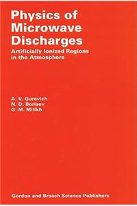 Physics of Microwave Discharges