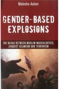 Gender-Based Explosions