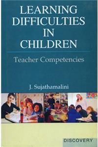 Learning Difficulties in Children: Teacher Competencies