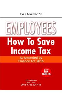 Employees How To Save Income Tax