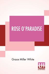 Rose O'Paradise