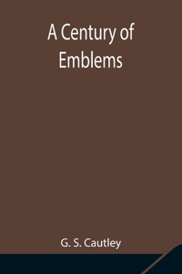Century of Emblems