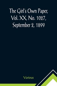 Girl's Own Paper, Vol. XX, No. 1027, September 2, 1899