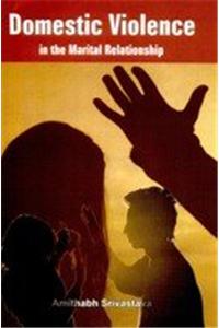 Domestic Violence in the Marital Relationship