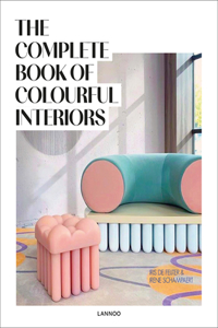 Complete Book of Colourful Interiors