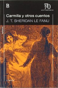 CARMILLA OTROS CUENTOS Losada