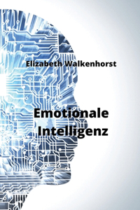 Emotionale Intelligenz