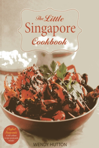 Little Singapore Cookbook