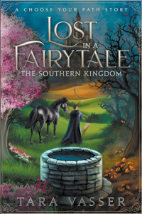 Southern Kingdom A Choose Your Path Story